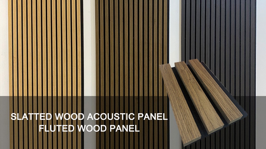 The Introduction of Slatted Wood Panel And Fluted Wood Panel